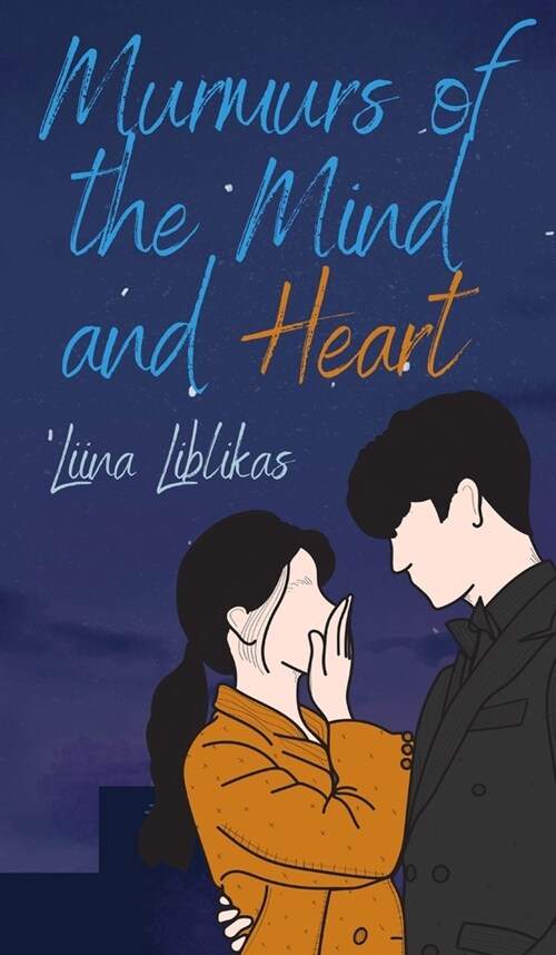 Murmurs of the Mind and Heart (Hardcover)