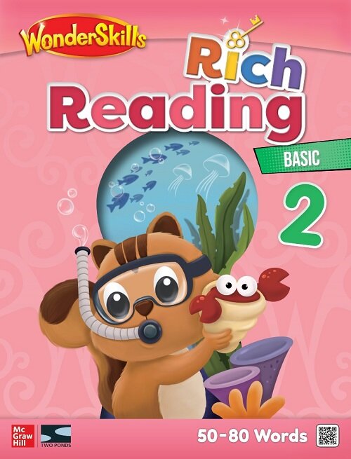 WonderSkills Rich Reading Basic 2 : Student Book (Book(+Workbook) + QR Audio)