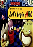 Lets begin ABC - 하