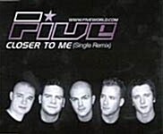 Closer to Me (Single Remix)