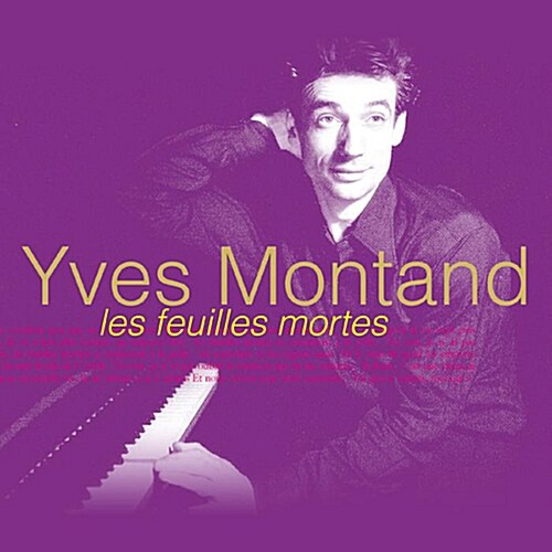 [중고] Yves Montand - Les Feuilles Mortes