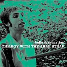 Belle & Sebastian - The Boy with the Arab Strap [재발매]