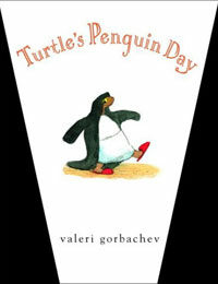 Turtle's Penguin Day (Hardcover)