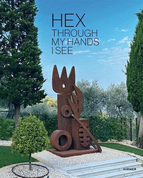 Hex: Through my hands I see (Hardcover)