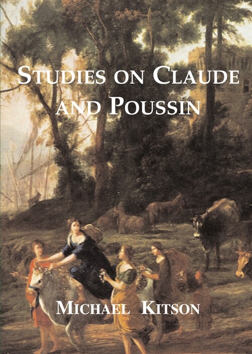 Studies on Claude and Poussin (Paperback)
