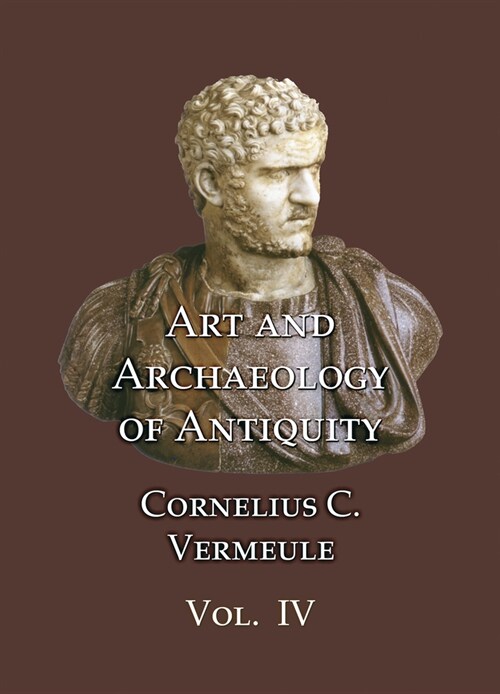 Art and Archaeology of Antiquity Volume IV (Paperback)