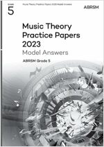 Music Theory Practice Papers Model Answers 2023, ABRSM Grade 5 (Sheet Music)