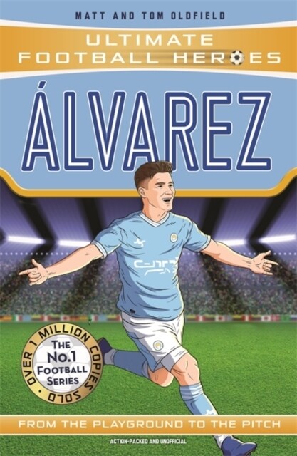 Alvarez (Ultimate Football Heroes - The No.1 football series) : Collect them all! (Paperback)