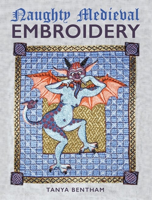 Naughty Medieval Embroidery (Paperback)