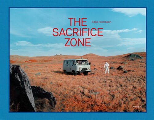 The Sacrifice Zone (Hardcover)