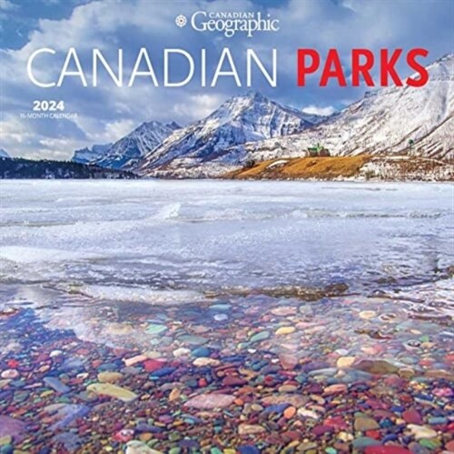 CANADIAN GEOGRAPHIC CANADIAN PARKS 2024 (Paperback)