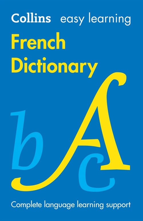 Easy Learning French Dictionary : Trusted Support for Learning (Paperback, 9 Revised edition)