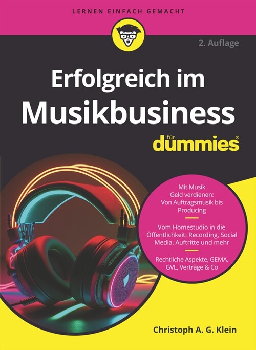 Erfolgreich im Musikbusiness fur Dummies (Paperback, 2. Auflage)