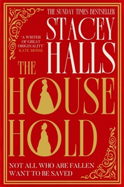 The Household : The highly anticipated, captivating new novel from the award-winning author of MRS ENGLAND and THE FAMILIARS (Paperback)