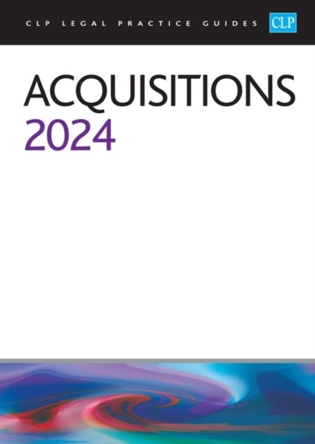 Acquisitions 2024 : Legal Practice Course Guides (LPC) (Paperback, Revised ed)