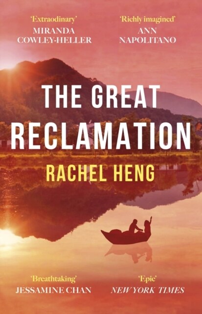 The Great Reclamation : Every page pulses with mud and magic Miranda Cowley Heller (Paperback)