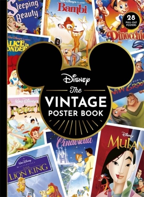 Disney The Vintage Poster Book : includes 28 iconic pull-out posters! (Paperback)