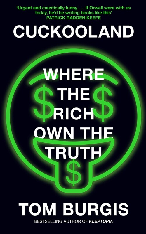 Cuckooland : Where the Rich Own the Truth (Hardcover)