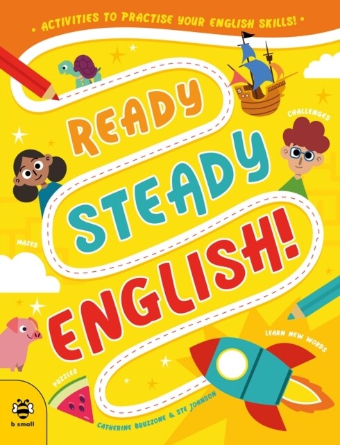 Ready Steady English : Activities to Practise Your English Skills! (Paperback)