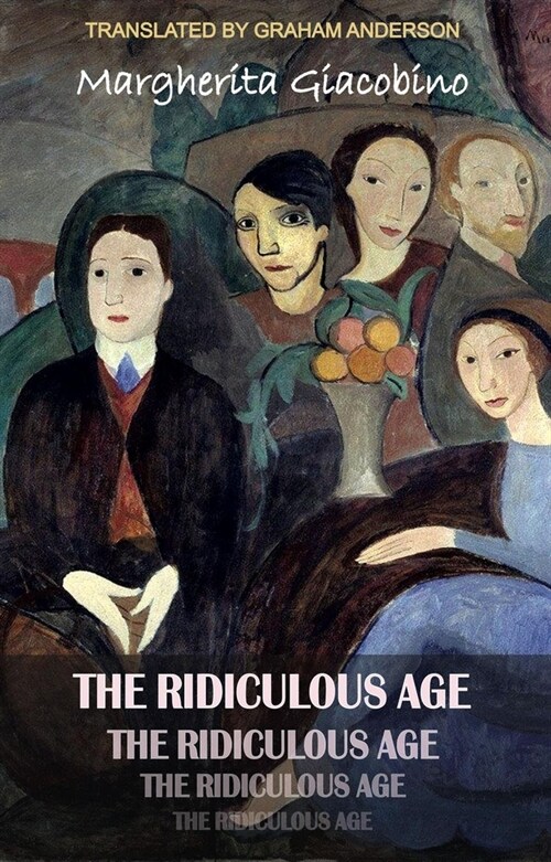 The Ridiculous Age (Paperback)