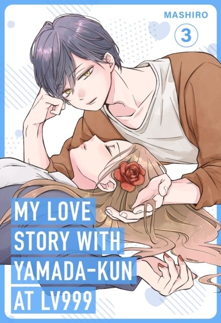 My Love Story with Yamada-kun at Lv999, Vol. 3 (Paperback)