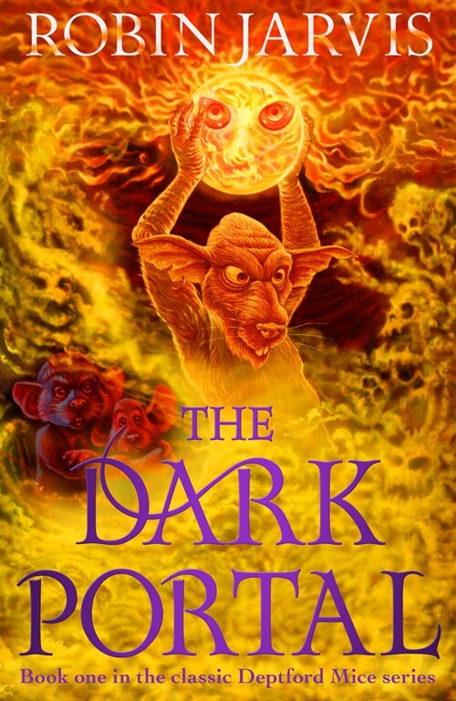 The Dark Portal : Book One of The Deptford Mice (Paperback)