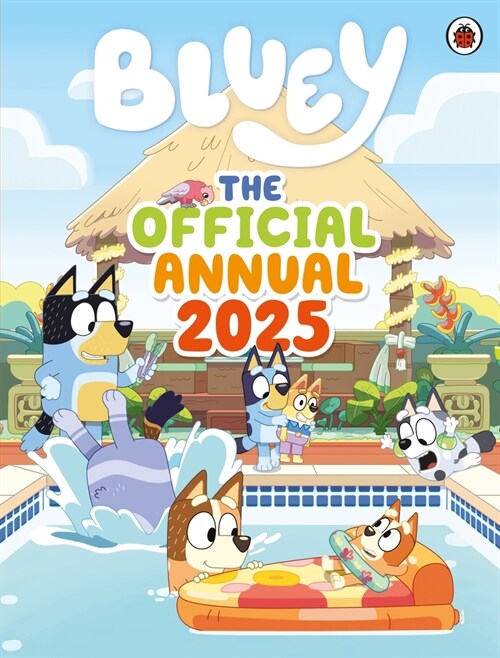 Bluey: The Official Bluey Annual 2025 (Hardcover)