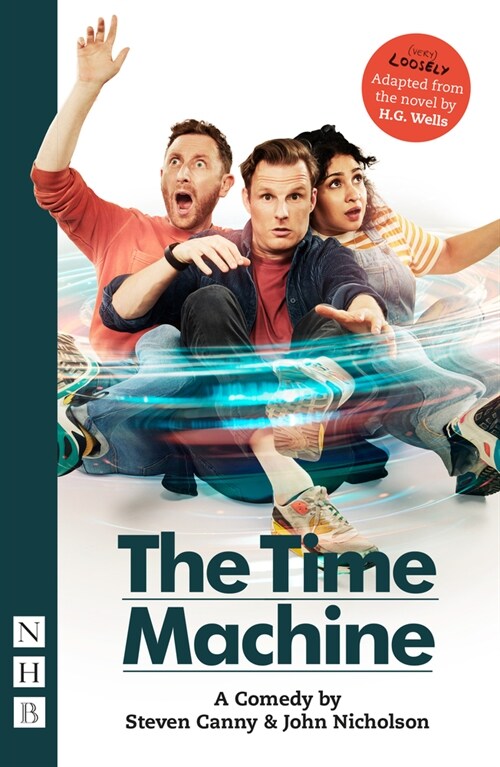 The Time Machine: A Comedy (Paperback)