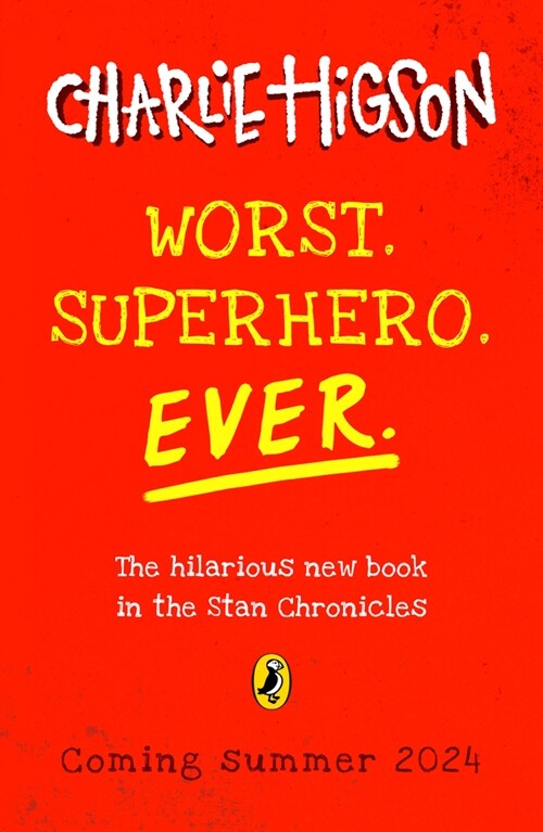 Worst. Superhero. Ever (Paperback)