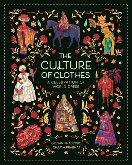 The Culture of Clothes (Paperback)