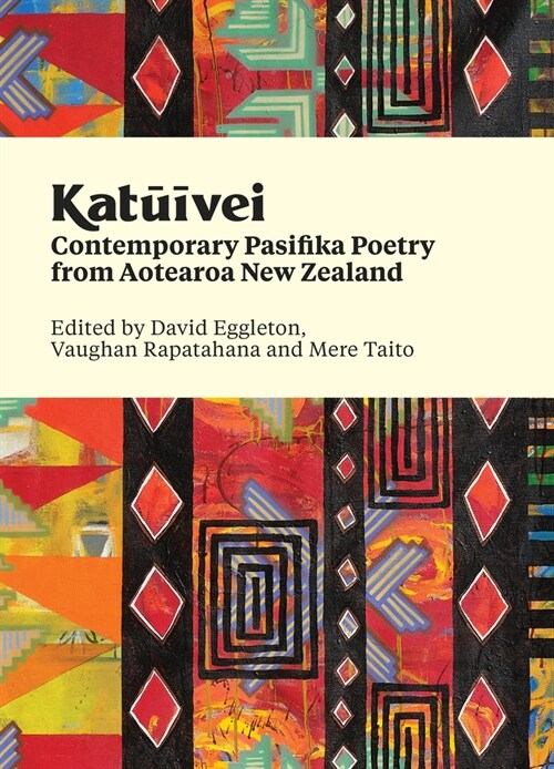 Katuivei: Contemporary Pasifika Poetry from Aotearoa New Zealand (Hardcover)