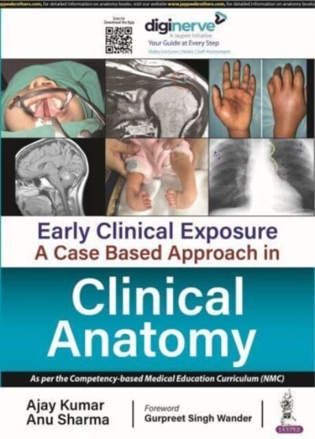 Early Clinical Exposure: A Case Based Approach in Clinical Anatomy (Paperback)