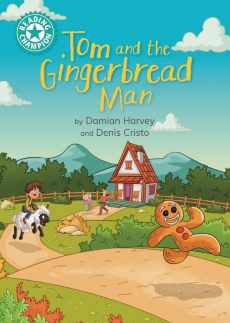 Reading Champion: Tom and the Gingerbread Man : Independent Reading Turquoise 7 (Paperback)