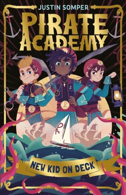 New Kid On Deck : Pirate Academy #1 (Paperback)