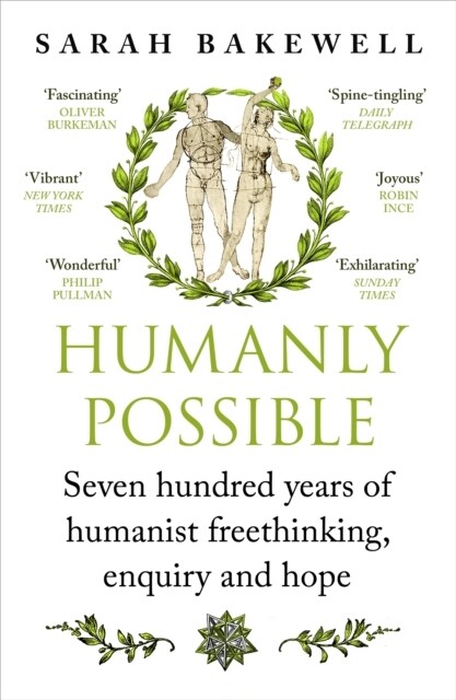 Humanly Possible : The great humanist experiment in living (Paperback)