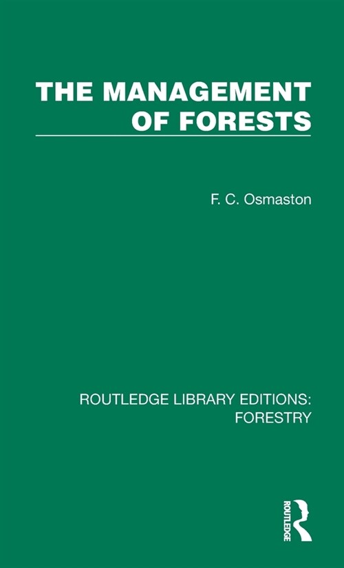 The Management of Forests (Hardcover, 1)