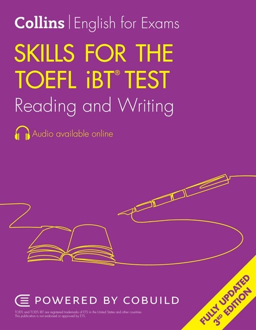 Skills for the TOEFL iBT® Test: Reading and Writing (Paperback, 3 Revised edition)