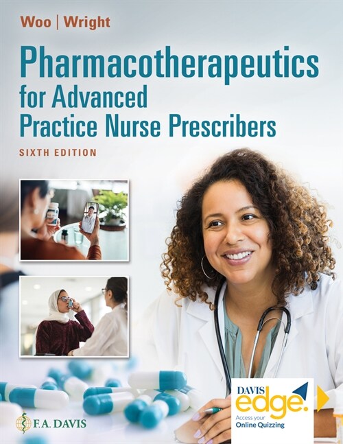 Pharmacotherapeutics for Advanced Practice Nurse Prescribers (Hardcover, 6 Revised edition)