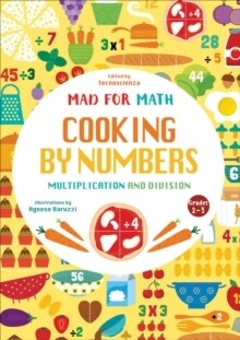 Cooking by Numbers : Multiplication and Division (Paperback)