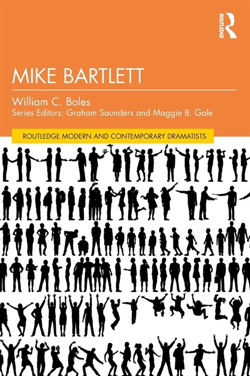 Mike Bartlett (Paperback, 1)