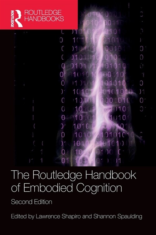 The Routledge Handbook of Embodied Cognition (Hardcover, 2 ed)