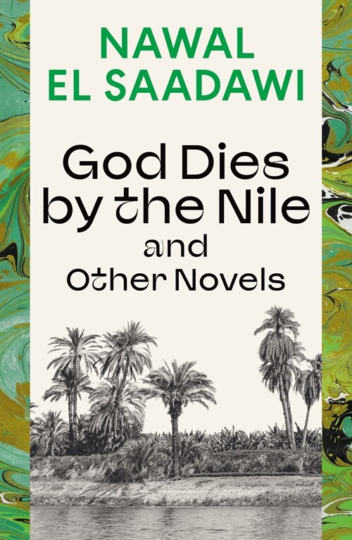 God Dies by the Nile and Other Novels : God Dies by the Nile, Searching, The Circling Song (Paperback)