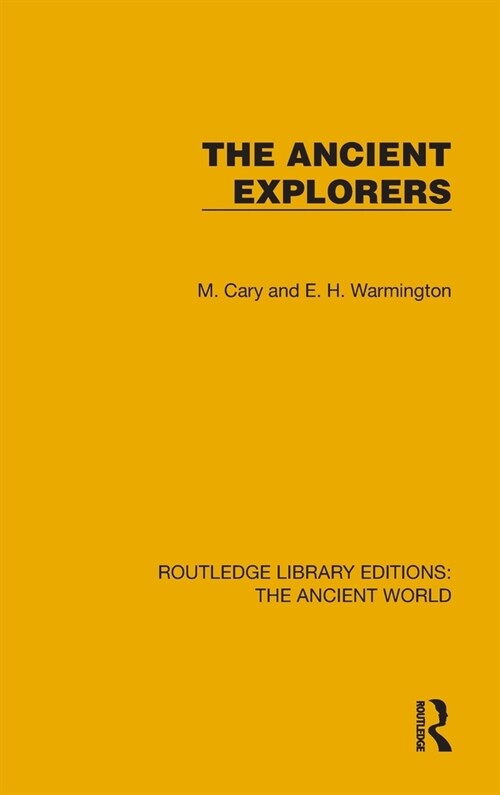 The Ancient Explorers (Hardcover, 1)