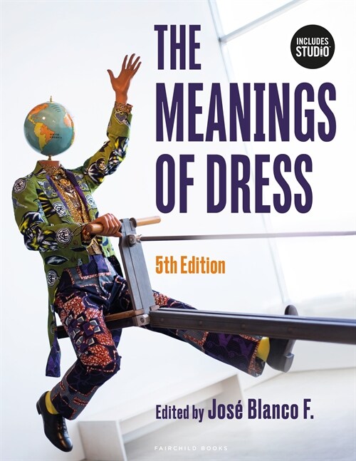 The Meanings of Dress (Paperback, 5 ed)