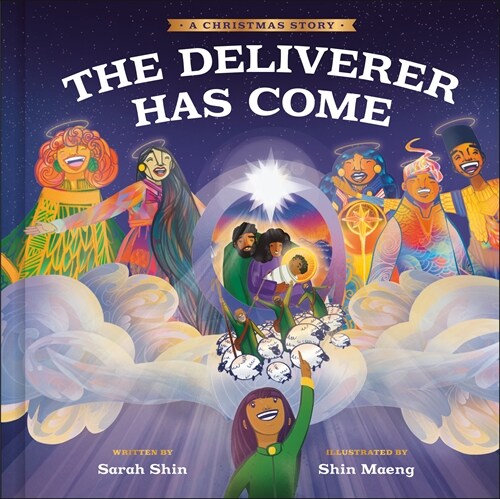 The Deliverer Has Come: A Christmas Story (Hardcover)