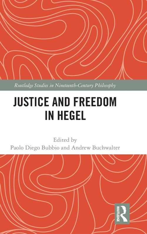 Justice and Freedom in Hegel (Hardcover, 1)