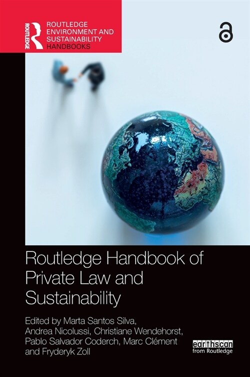 Routledge Handbook of Private Law and Sustainability (Hardcover, 1)
