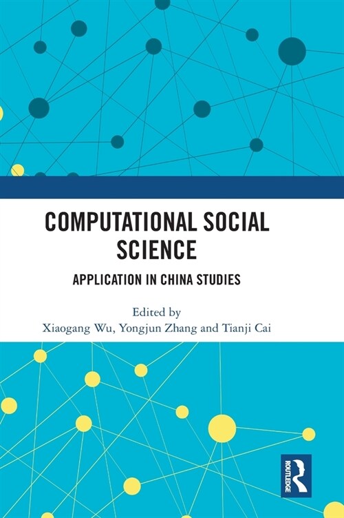 Computational Social Science : Application in China Studies (Hardcover)