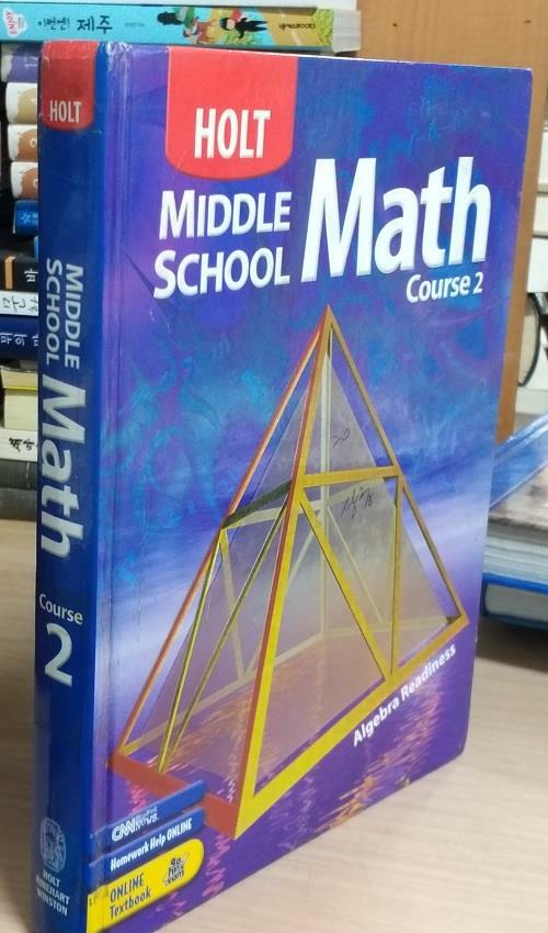 [중고] Holt Middle School Math: Student Edition Course 2 2004 (Hardcover, Student)