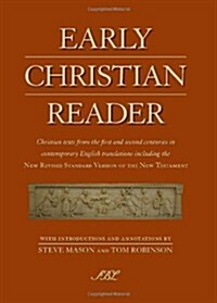 Early Christian Reader (Hardcover)